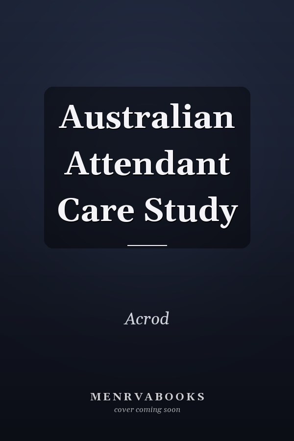 Australian Attendant Care Study