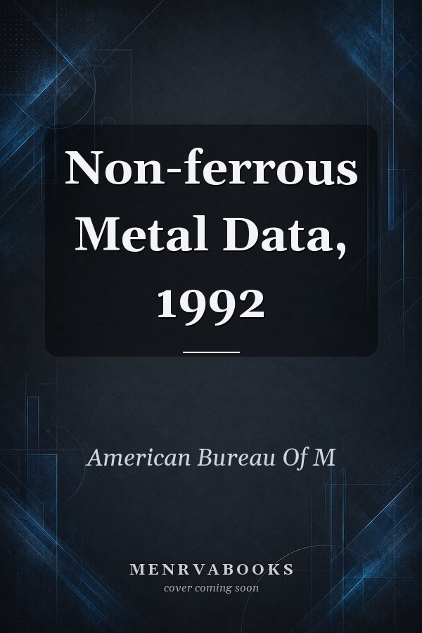 Non-ferrous Metal Data, 1992