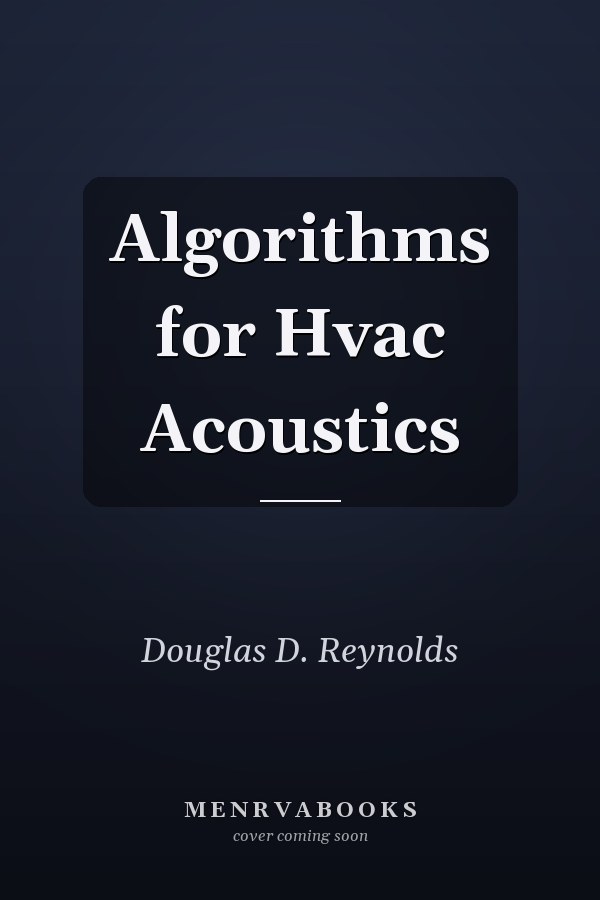 Algorithms for Hvac Acoustics