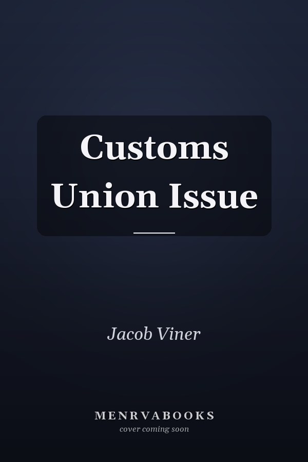 Customs Union Issue
