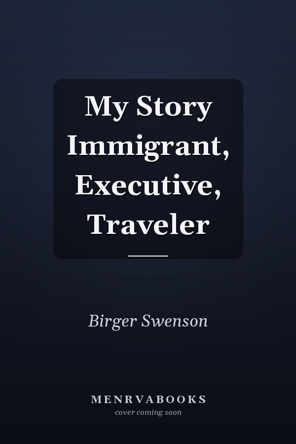 My Story Immigrant, Executive, Traveler