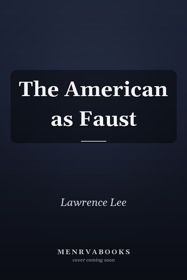 The American as Faust