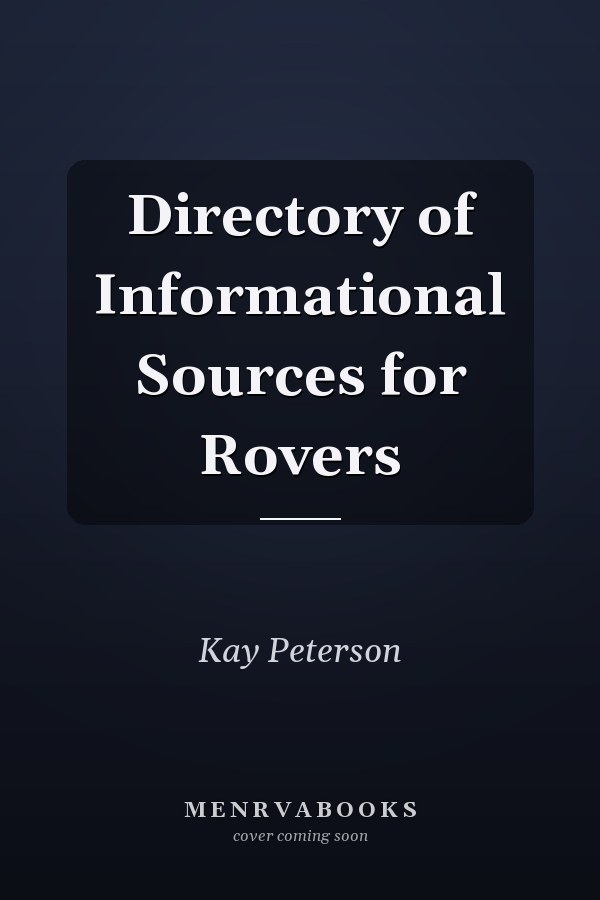 Directory of Informational Sources for Rovers