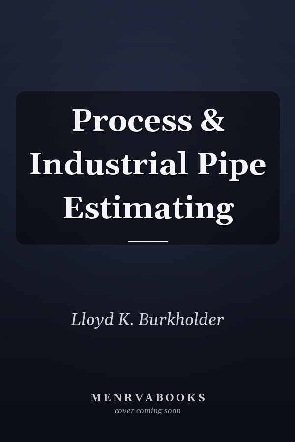 Process & Industrial Pipe Estimating