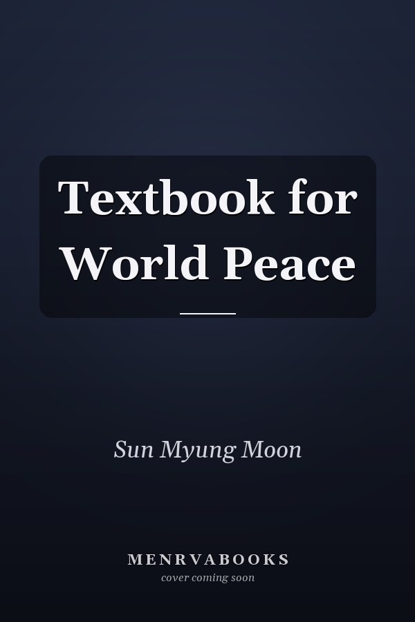 Textbook for World Peace