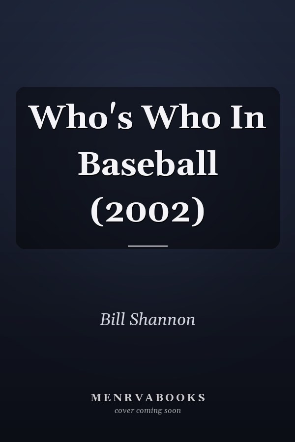 Who's Who In Baseball (2002)