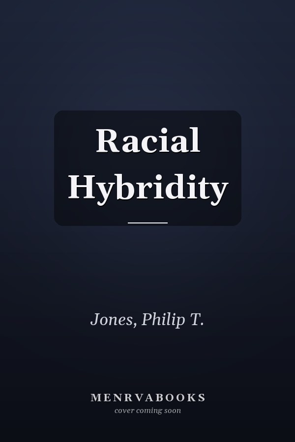 Racial Hybridity