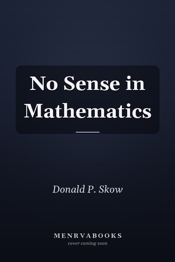 No Sense in Mathematics
