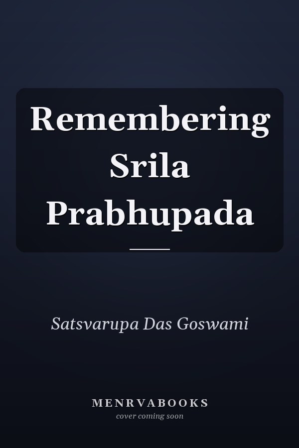 Remembering Srila Prabhupada