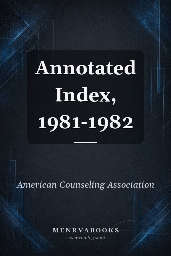 Annotated Index, 1981-1982