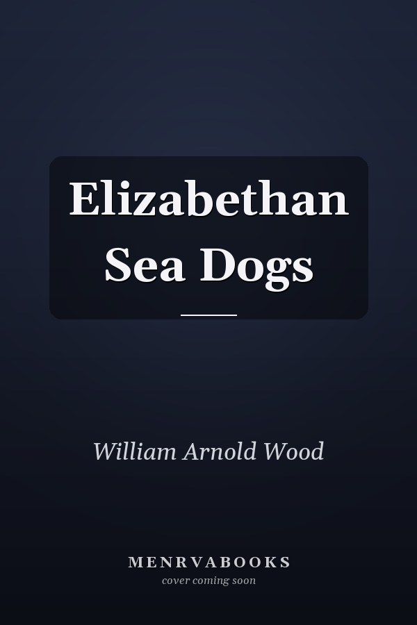 Elizabethan Sea Dogs