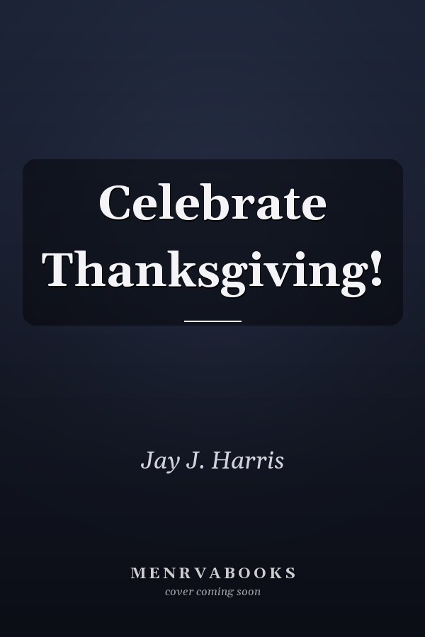 Celebrate Thanksgiving!