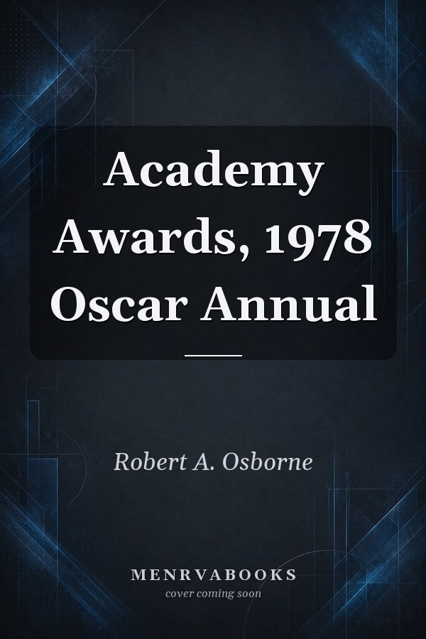 Academy Awards, 1978 Oscar Annual