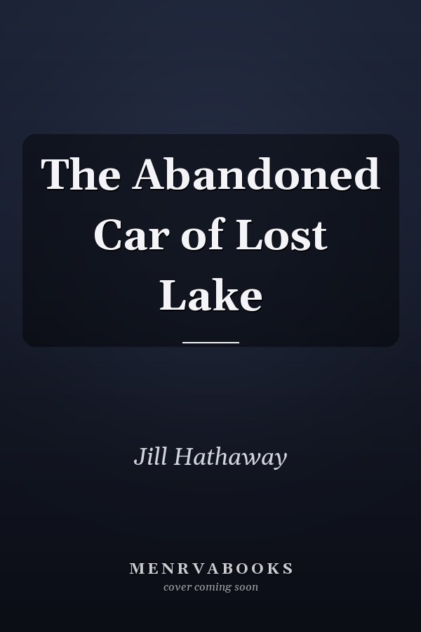 The Abandoned Car of Lost Lake