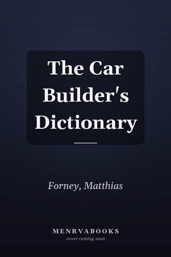 The Car Builder's Dictionary