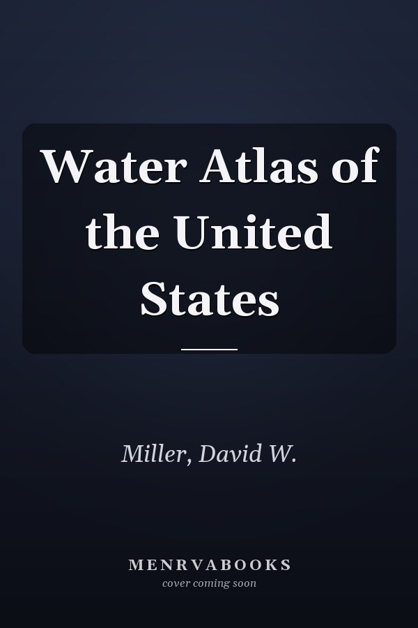 Water Atlas of the United States