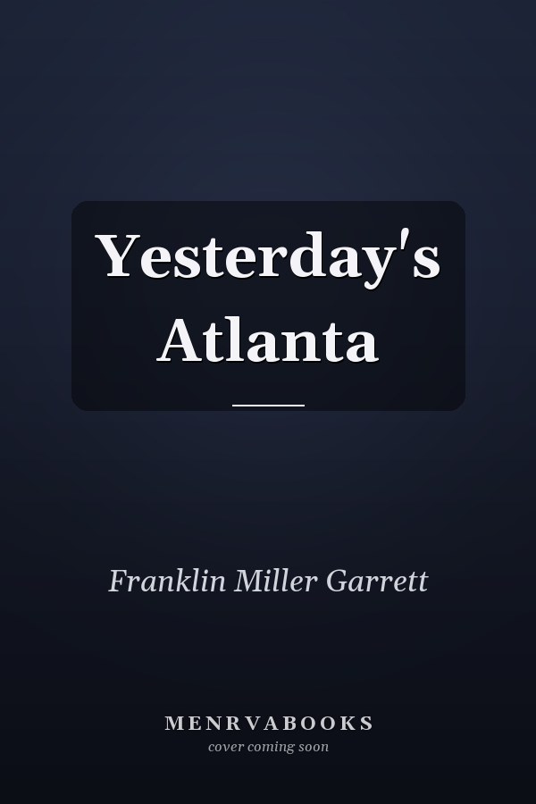 Yesterday's Atlanta