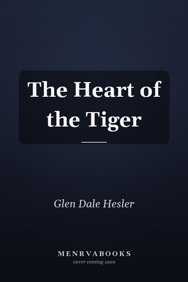 The Heart of the Tiger