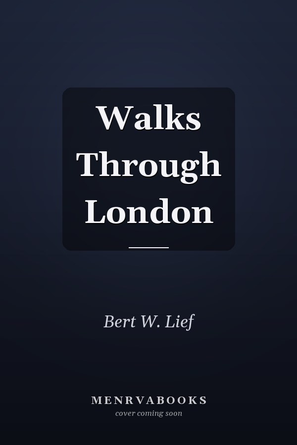 Walks Through London