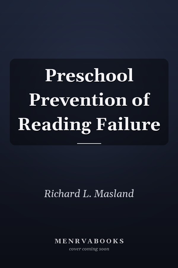 Preschool Prevention of Reading Failure