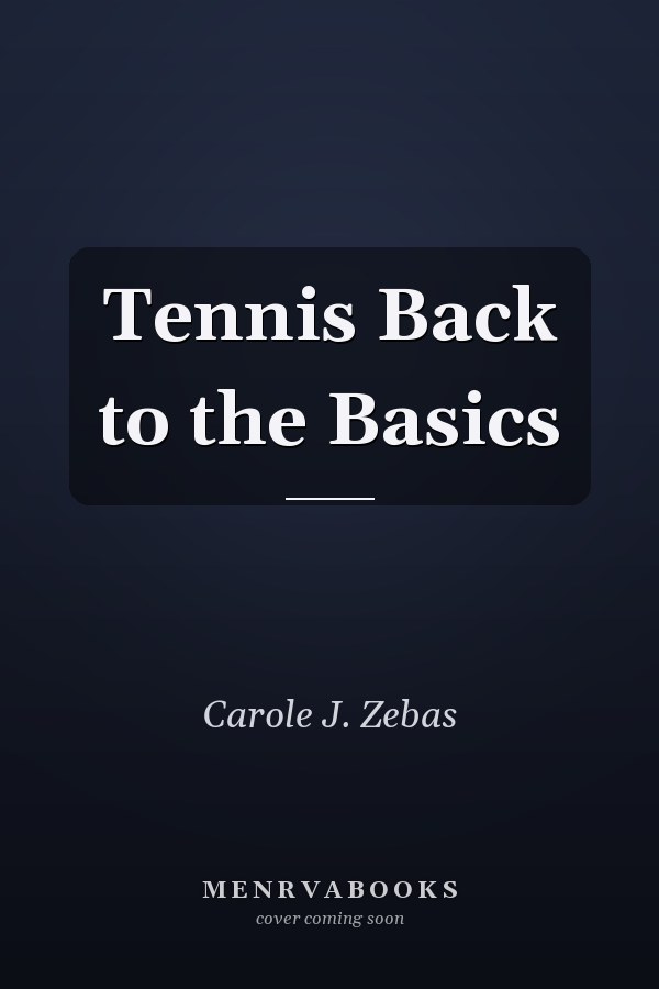 Tennis Back to the Basics