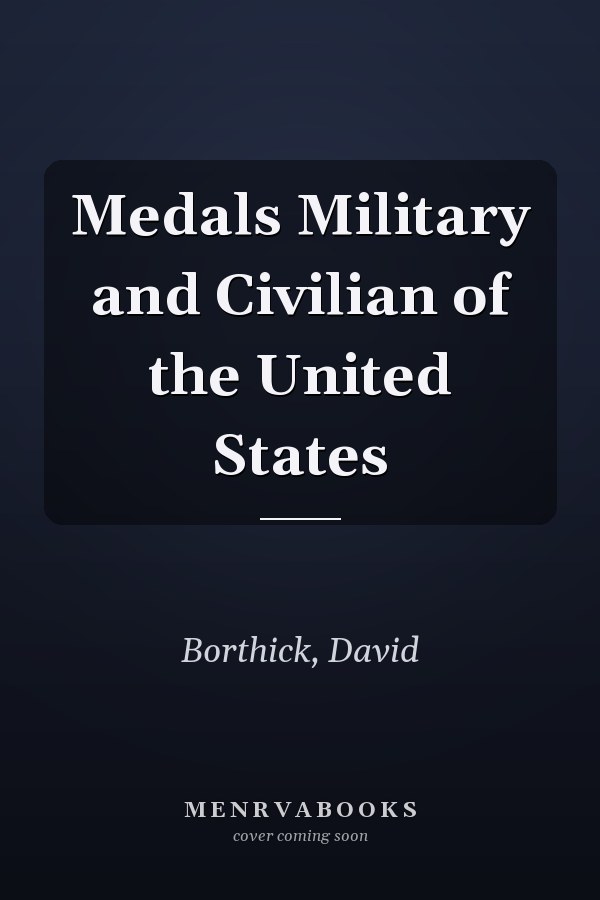 Medals Military and Civilian of the United States
