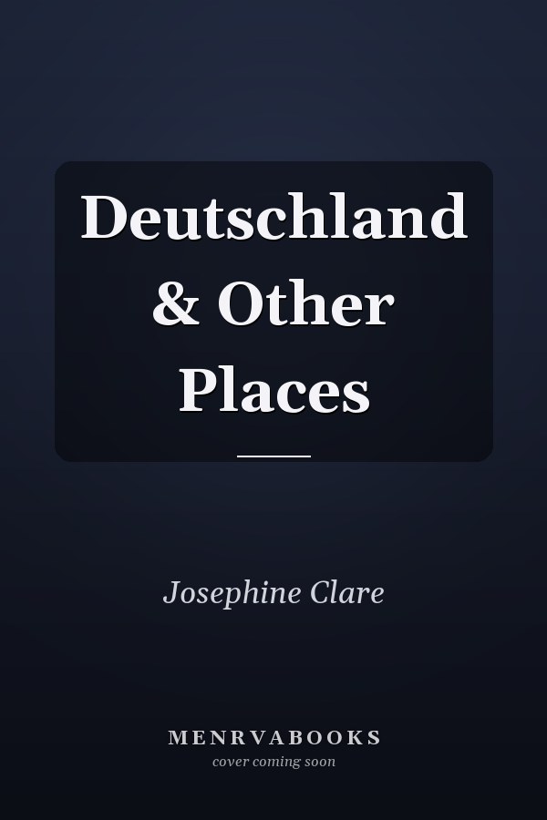 Deutschland & Other Places