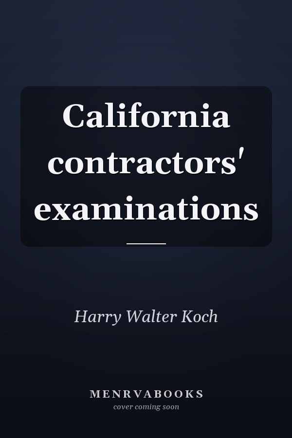 California contractors' examinations