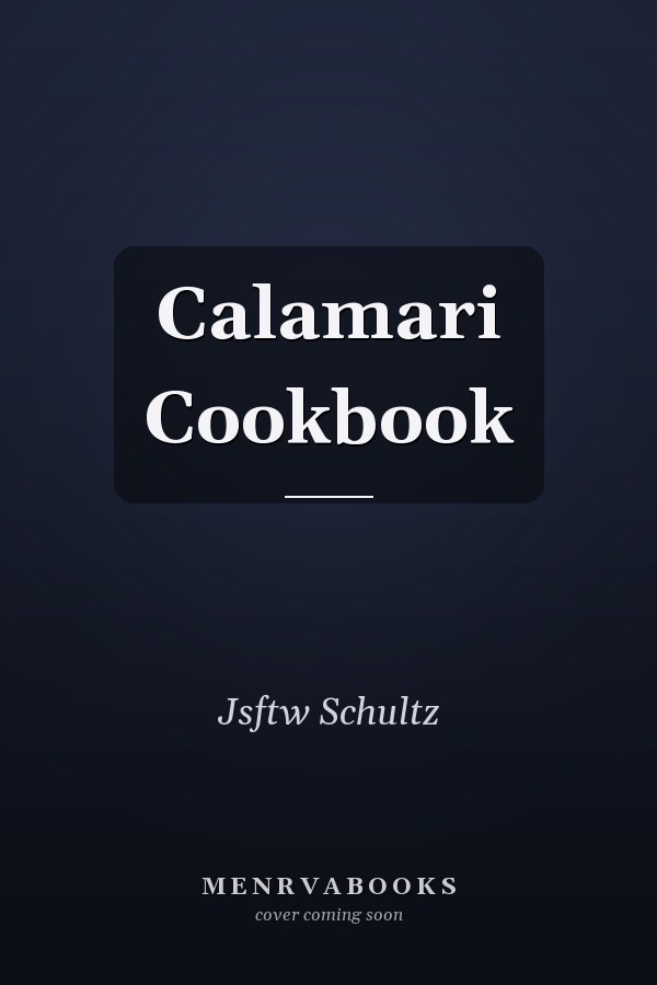 Calamari Cookbook