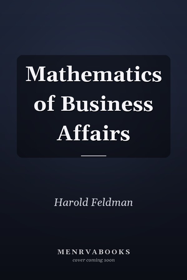 Mathematics of Business Affairs
