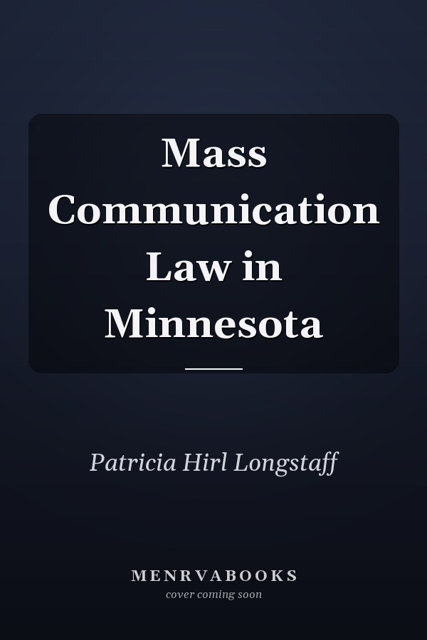 Mass Communication Law in Minnesota