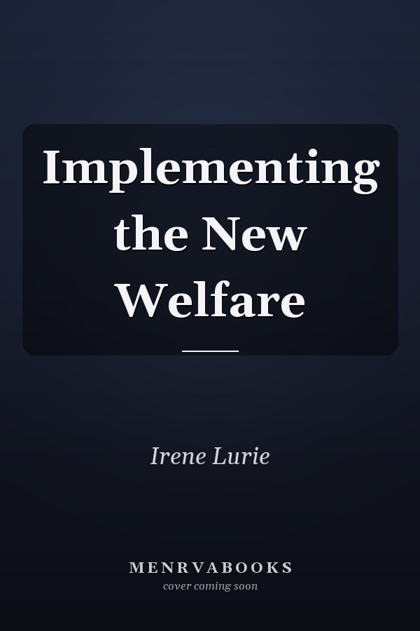 Implementing the New Welfare
