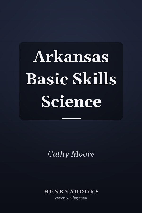 Arkansas Basic Skills Science