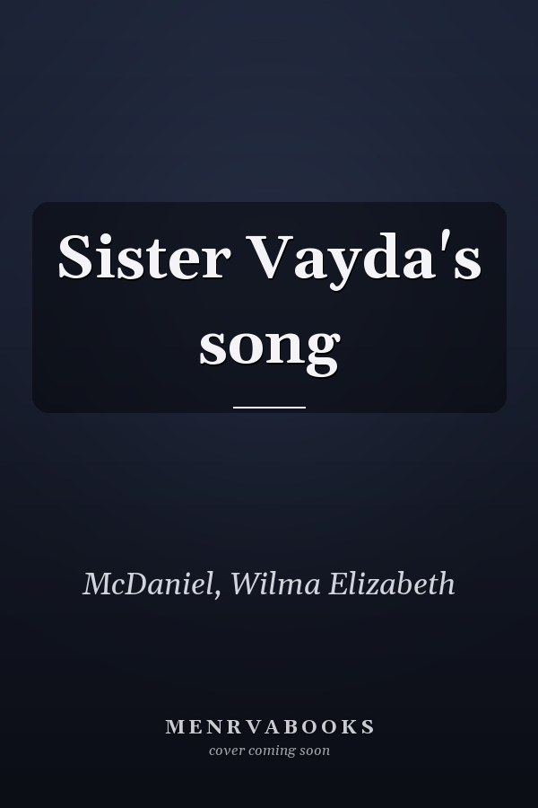 Sister Vayda's song