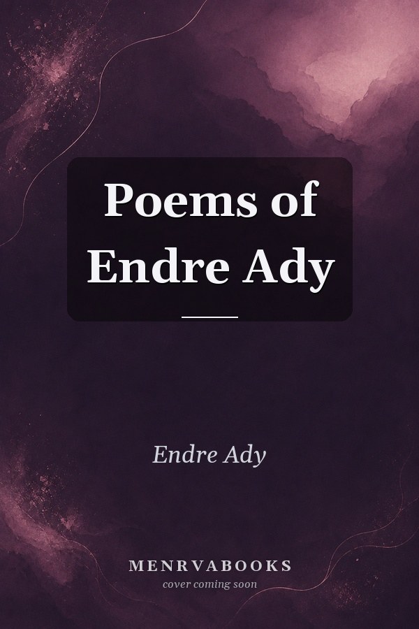 Poems of Endre Ady