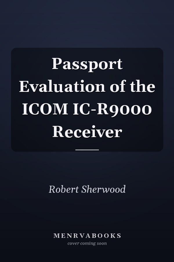 Passport Evaluation of the ICOM IC-R9000 Receiver