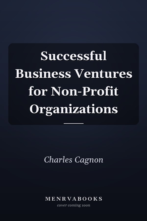 Successful Business Ventures for Non-Profit Organizations