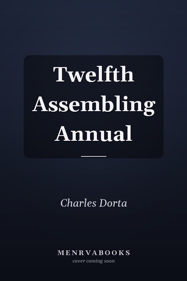 Twelfth Assembling Annual