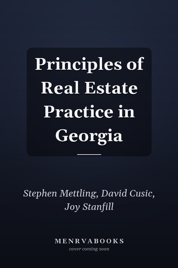 Principles of Real Estate Practice in Georgia