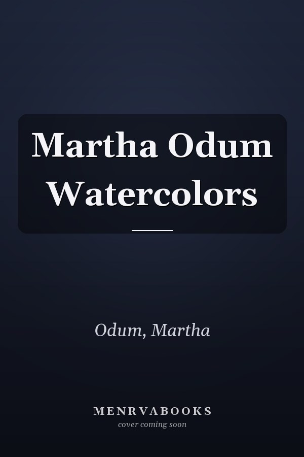 Martha Odum Watercolors