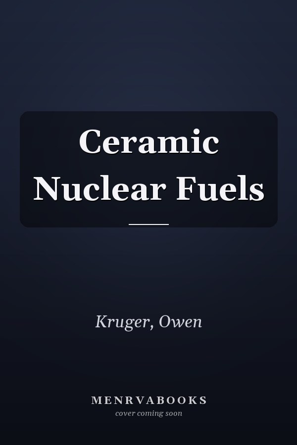 Ceramic Nuclear Fuels