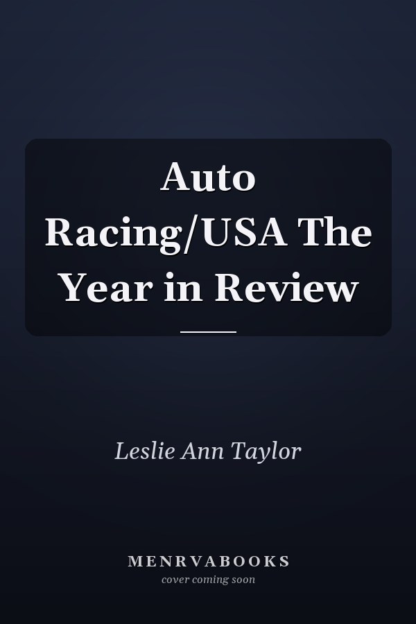 Auto Racing/USA The Year in Review