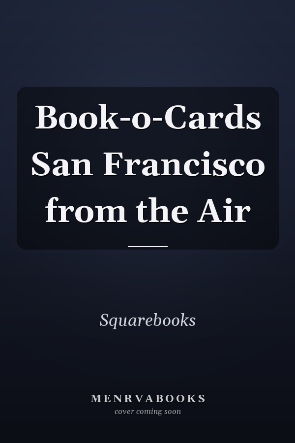 Book-o-Cards San Francisco from the Air