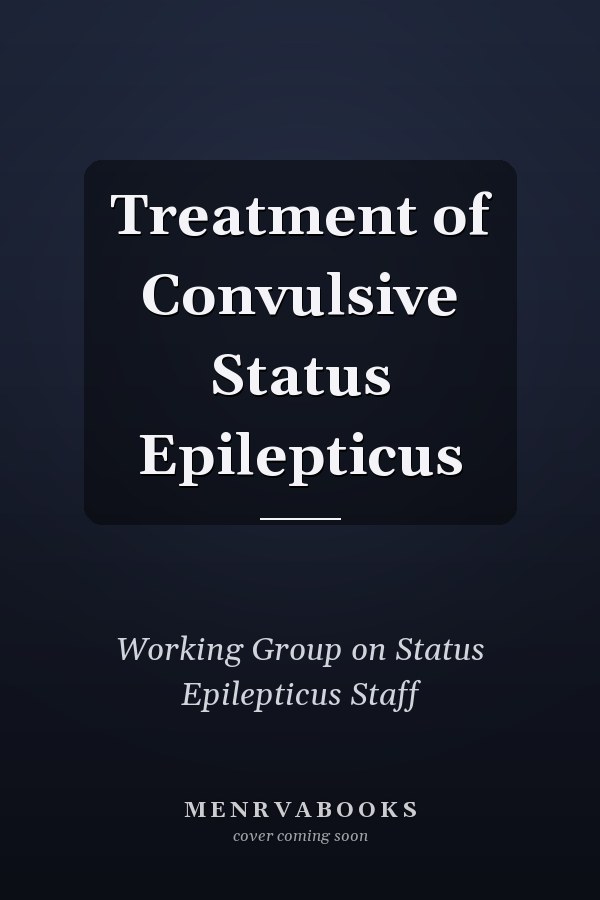 Treatment of Convulsive Status Epilepticus