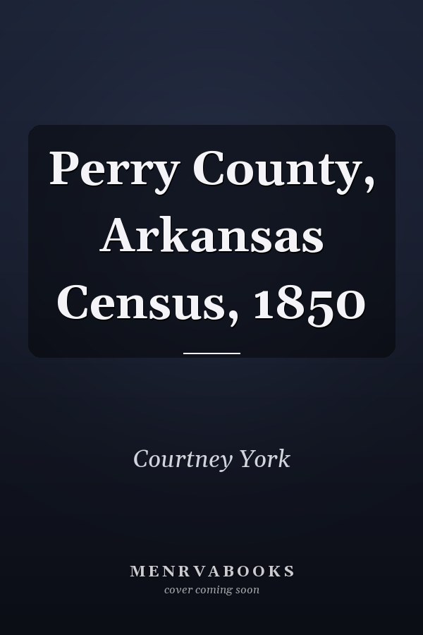 Perry County, Arkansas Census, 1850