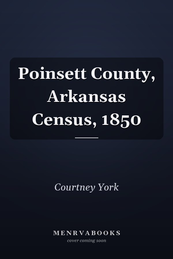 Poinsett County, Arkansas Census, 1850