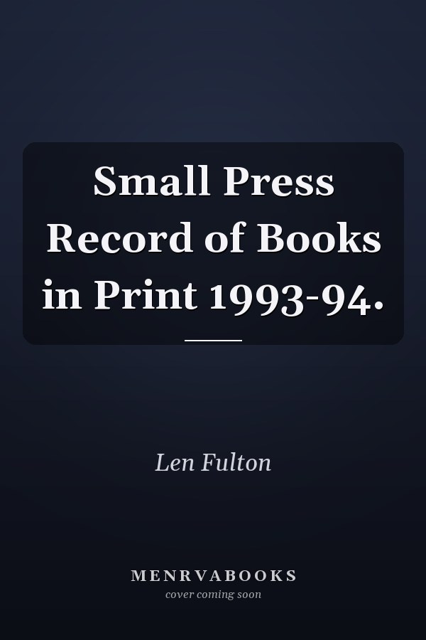 Small Press Record of Books in Print 1993-94.