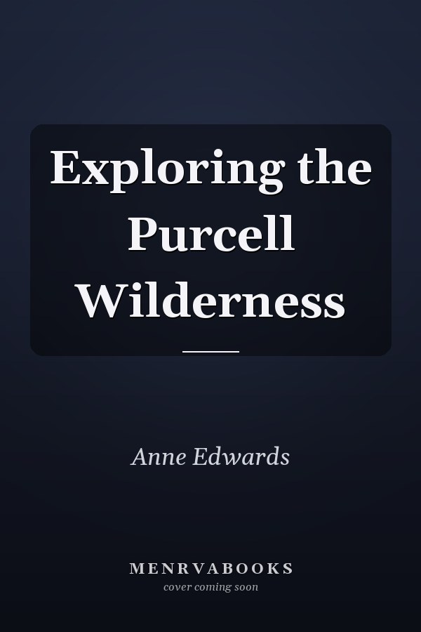 Exploring the Purcell Wilderness