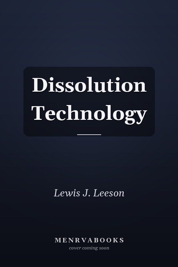 Dissolution Technology