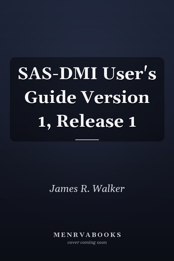 SAS-DMI User's Guide Version 1, Release 1
